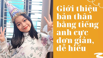 Video giới thiệu bản thân bằng tiếng anh cực đơn giản, dễ hiểu Hà Linh English.