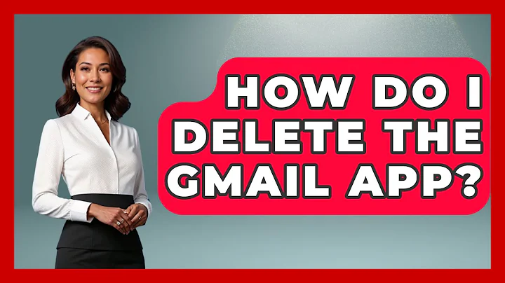 How Do I Delete the Gmail App? - TheEmailToolbox.com