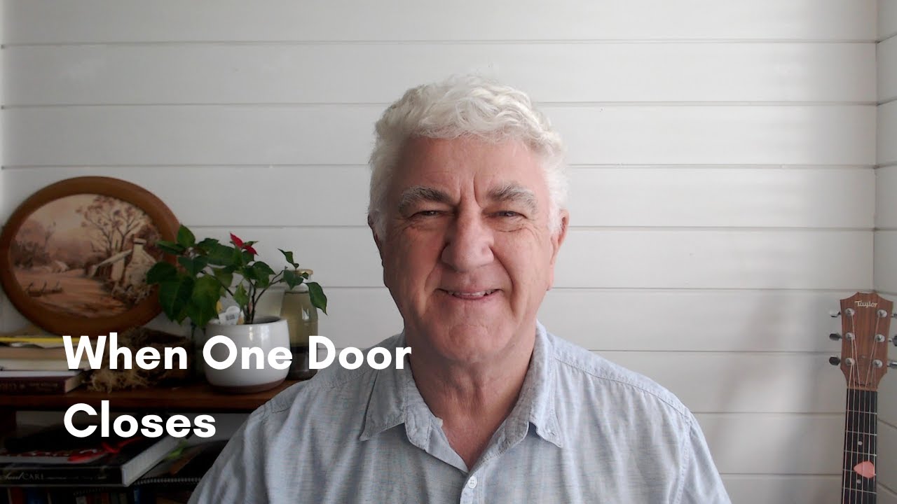 When One Door Closes