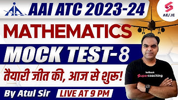 AAI ATC Maths Lecture 2023 | AAI ATC Maths Mock Test-8| AAI ATC Maths Playlist | AAI ATC By Atul Sir