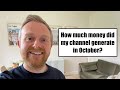 How Much Money Did My Channel Generate In October?