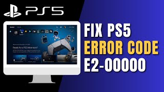 PS5 Error E2-00000