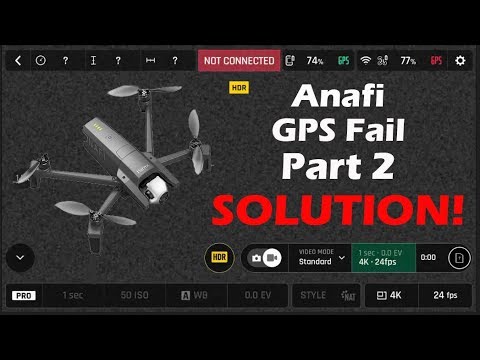Solved - GPS Failure - Test Flight With The Parrot Anafi