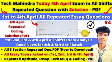 🛑Tech Mahindra 1st to 4th April Exam in All Shifts Repeated English Essay Topics Ques. with Solution