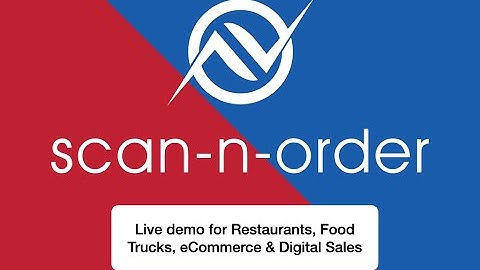 Live Demo: How Scan-n-Order Works for Food Trucks, eCommerce & Events