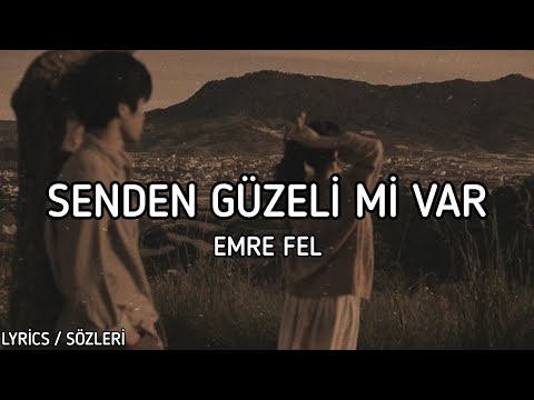 Senden Güzeli Mi Var [Lyrics / Sözleri]