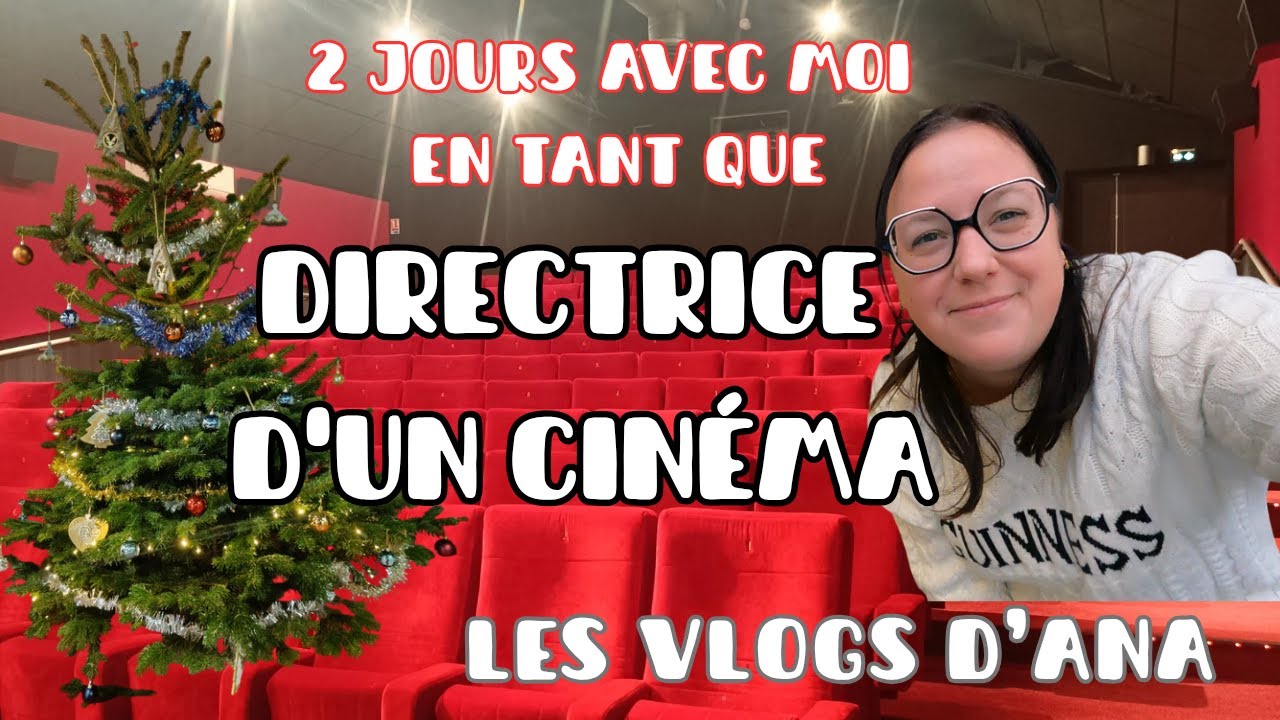 MON TRAVAIL AU QUOTIDIEN DANS UN CINÉMA !