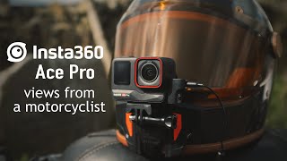 Insta 360 AcePro Review  views from a motorcyclist