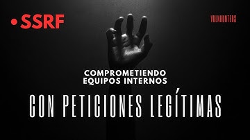 Explotando vulnerabilidades de Server-Side Request Forgery (SSRF) | Curso Pentesting Web #9