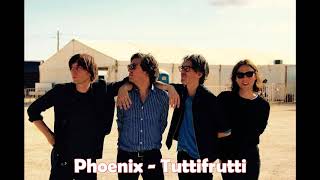 Phoenix - Tuttifrutti