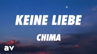 Chima - Keine Liebe (Lyrics)