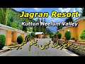 Jagran resort kutton neelum valley azad kashmir  very cheep rates  luxury hotel  imran nasir