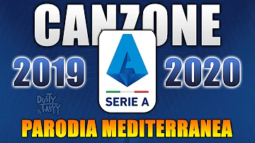 CANZONE SERIE A 2019/2020 ⚽ [Parodia Irama - Mediterranea] - DusTy