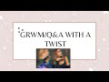 grwm w a twist! ft. keaton