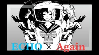 【Mashup】Echoing Again chords