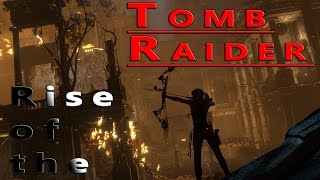 Rise of the Tomb Raider: Gameplay-Preview (Xbox One)