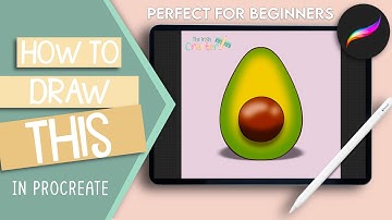 Procreate Drawing Tutorials for Beginners: How to draw an Avocado
