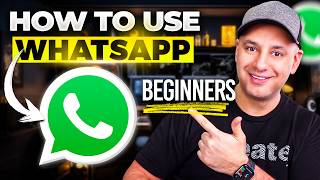 How to Use Whatsapp  2024 Beginner's Guide