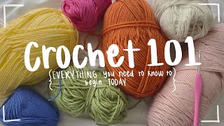 CROCHET 101 // everything you need to know to begin today!!