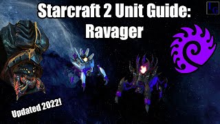 Starcraft 2 Zerg Unit Guide: Ravager | How to USE \& How to COUNTER | Learn to Play SC2