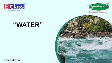 Sundaram Eclass Science concepts: Water -   Natural Resource