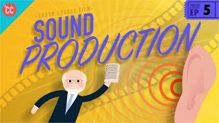 Sound Production: Crash Course Film Production #5