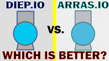 Diep.io vs Arras.io: Which is Better?