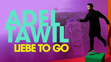 Adel Tawil "Liebe to go" (Official Lyrics Video)