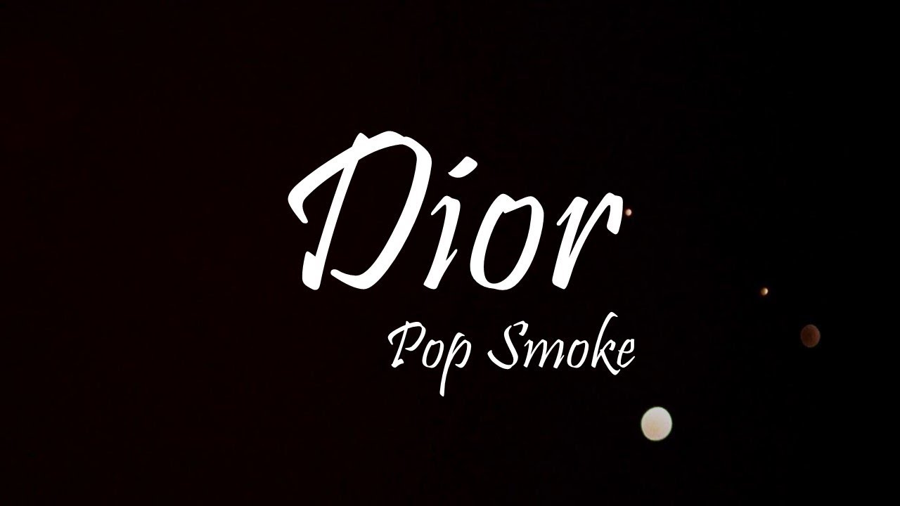 Pop Smoke Dior Lyrics Youtube