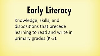 Part 2: Early Literacy