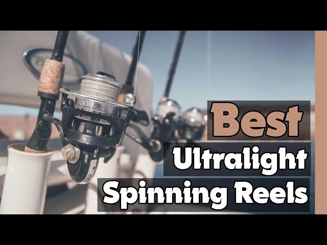 ✓Top 5: Best Ultralight Spinning Reels In 2023 🎣 [