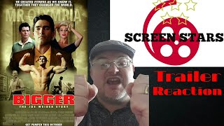 Bigger Trailer Reaction 2018 Arnold Schwarzenegger, Joe Weider Bodybuilding Biopic