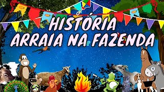 História Junina Educação / Arraiá na Fazenda