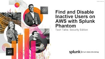 Splunk SOAR Playbook – Finding and Disabling Inactive Users on AWS