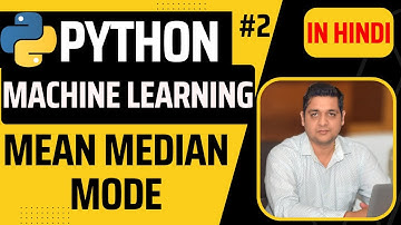 Machine Learning - Mean Median Mode || Python Machine Learning Tutorial in Hindi (with Notes) #2
