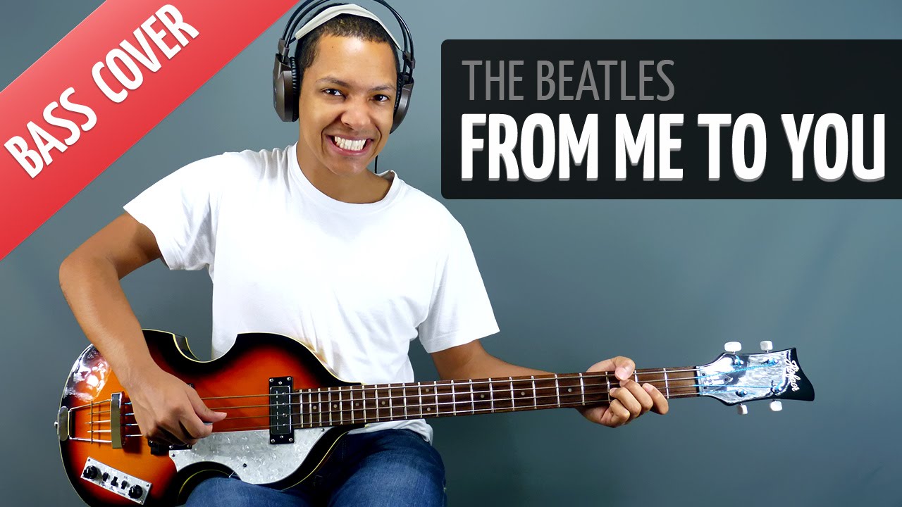 From Me To You (Bass Cover Bass - The Beatles) - [bass only] - YouTube