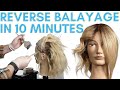 HOW TO REVERSE BALAYAGE quick and simple technique and tutorial