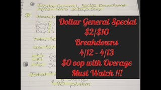 Dollar General Breakdowns $2/$10 4/12-4/13   $0 OOP With Overage/ 6 Breakdowns. Must Watch !!