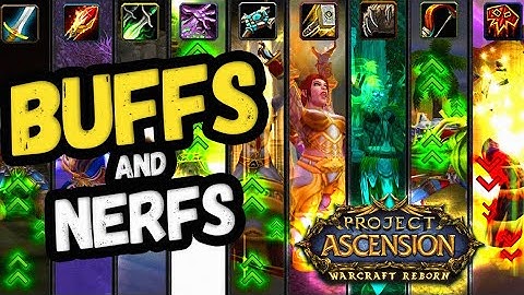 More BUFFS & NERFS for Classes in Ascension Warcraft Reborn Bronzebeard