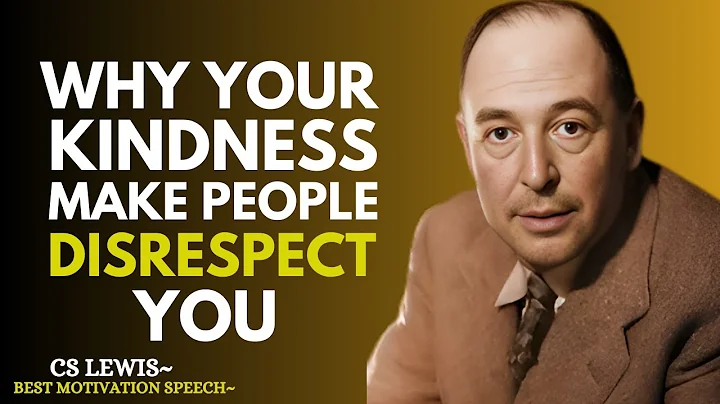 "Why Kindness Is Misunderstood and Leads to Disrespect | C.C. Lewis Inspiration"