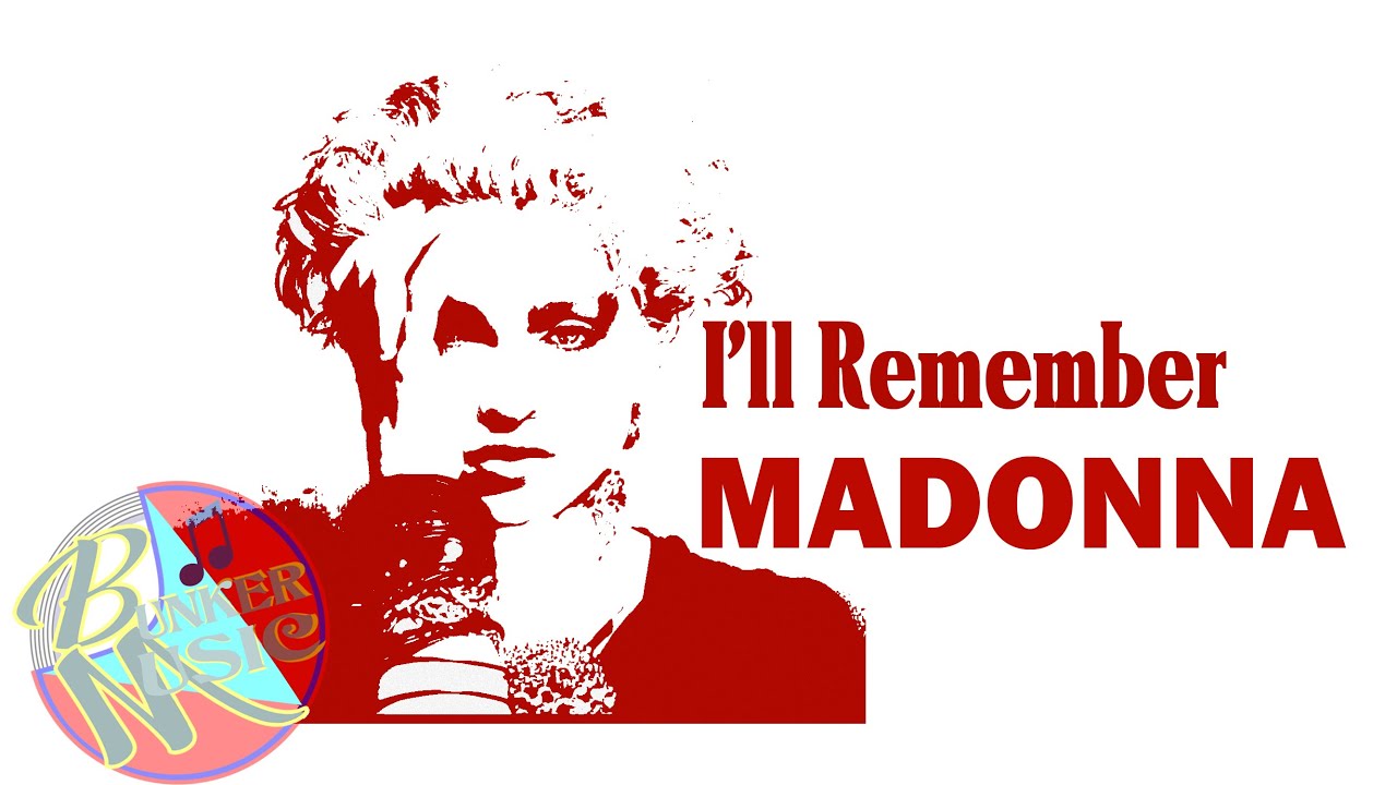 MADONNA - I'll Remember [Lyric] - YouTube