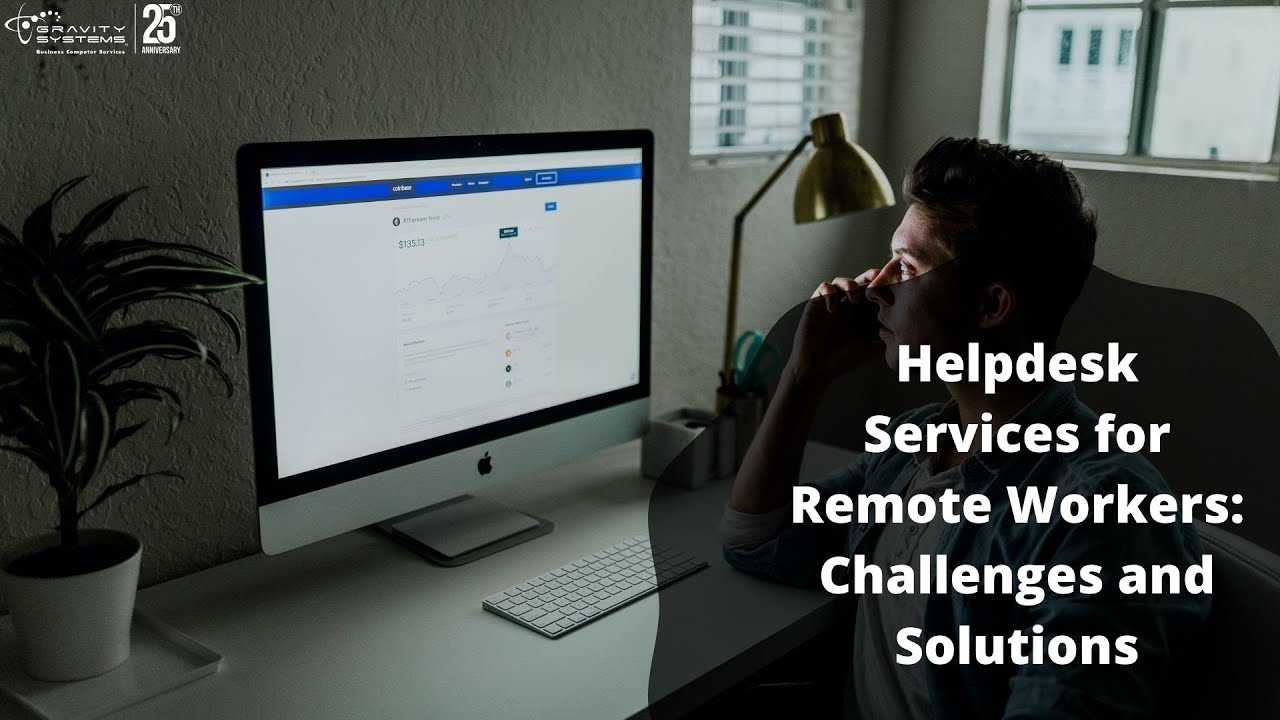 Helpdesk Services for Remote Workers: Challenges and Solutions