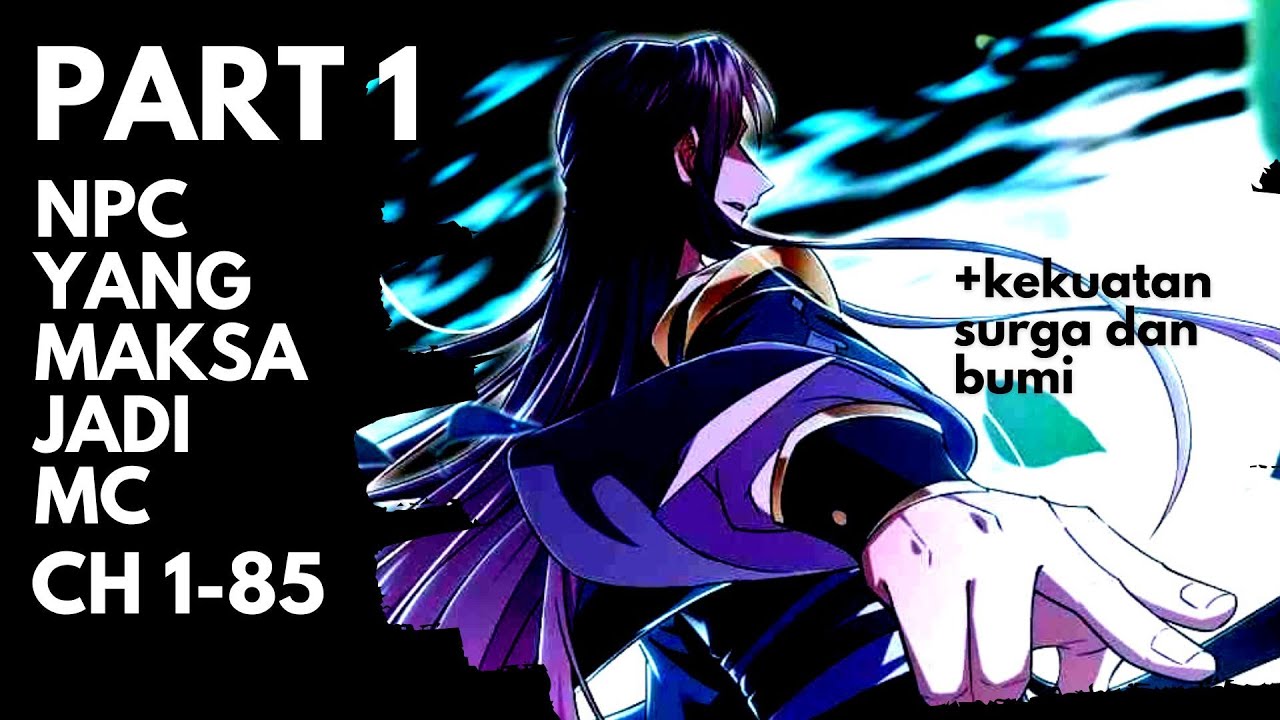 Masuk ke dunia tianxuan dengan kekuatan tak terbatas | Alur cerita manhua part 1