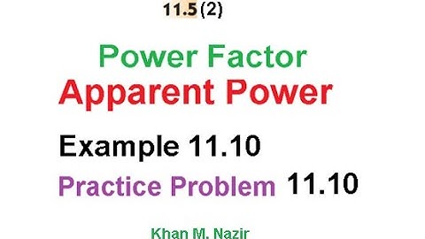 Example 11.10 || Practice 11.10 || Apparent Power || Average Power ||  || ENA 11.5(2)(English)