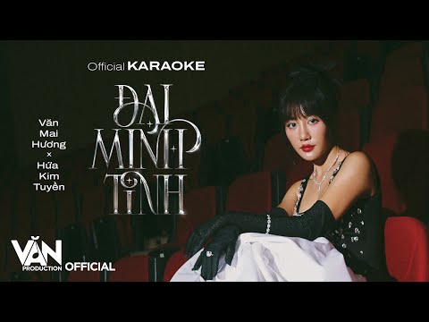 [OFFICIAL KARAOKE] ĐẠI