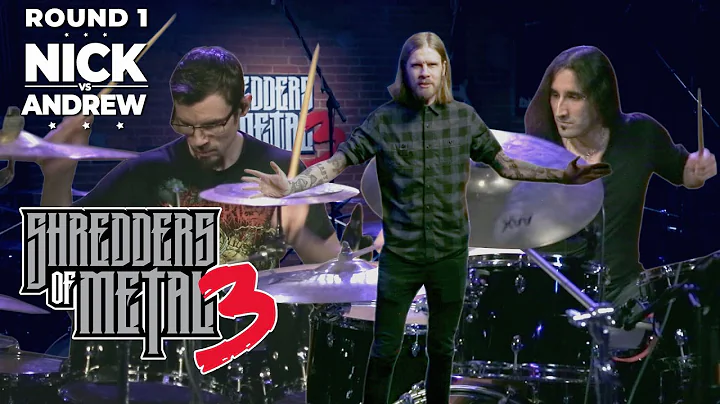 SHREDDERS OF METAL 3 | Episode 1: NICK VS ANDREW