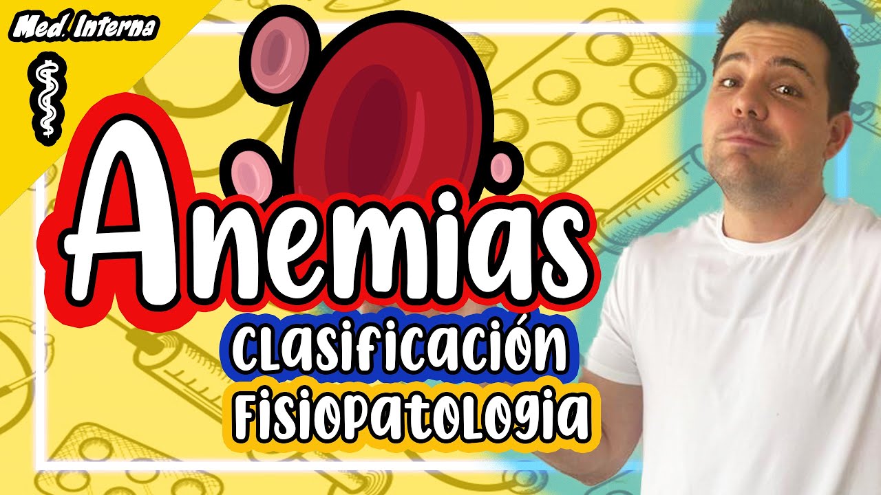 👨‍⚕️ ANEMIA // SUPER FÁCIL // MEDICINA INTERNA 👨‍⚕️