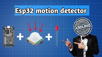 ESP32 Motion Detector | 🚶‍♂️ PIR Sensor and turns on Led | The Arduino Codex