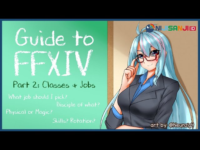 【NIJISANJI ID】 What jobs should I pick? | GUIDE TO FFXIV PART 2のサムネイル
