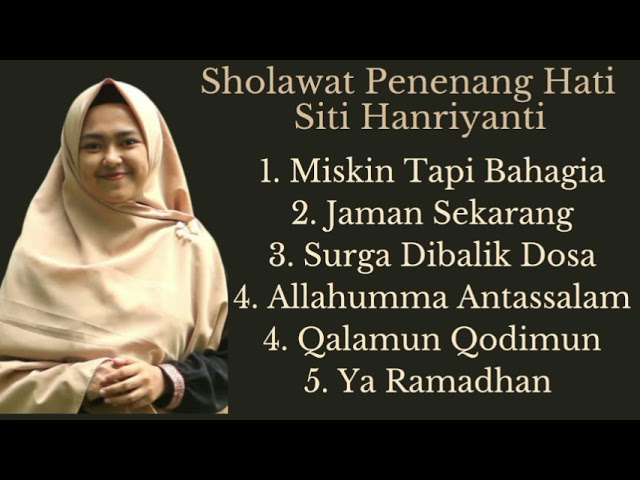 Sholawat Merdu Penenang Hati Siti Hanriyanti | Lagu Religi Islam Terbaik Terpopuler class=